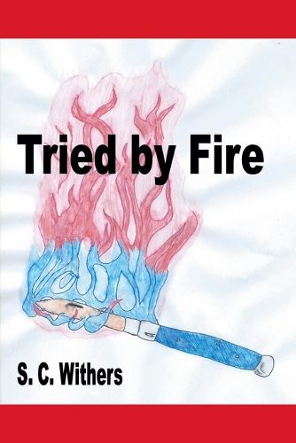 Cover image for Tried by Fire