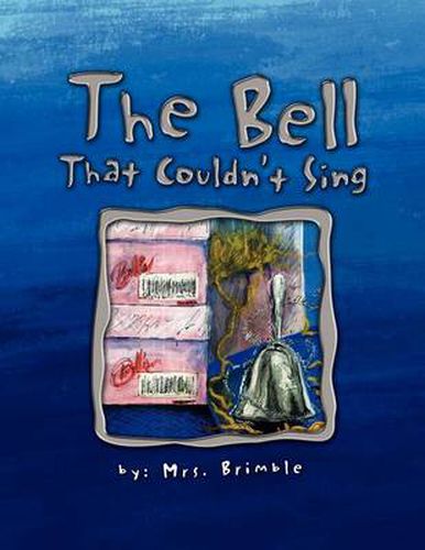 Cover image for The Bell That Couldn't Sing