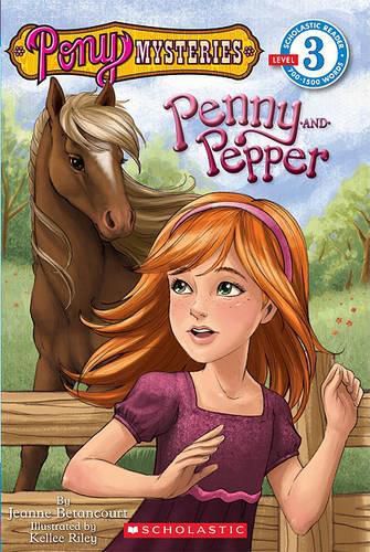 Cover image for Pony Mysteries #1: Penny and Pepper (Scholastic Reader, Level 3): Penny & Pepper