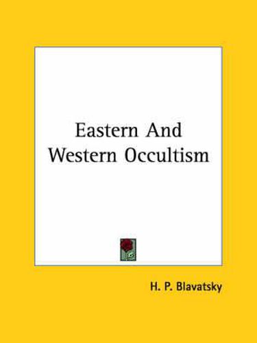 Cover image for Eastern and Western Occultism