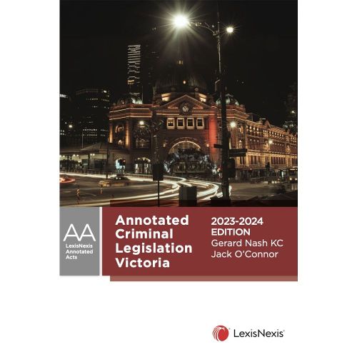 Cover image for Annotated Criminal Legislation Victoria, 2023-2024
