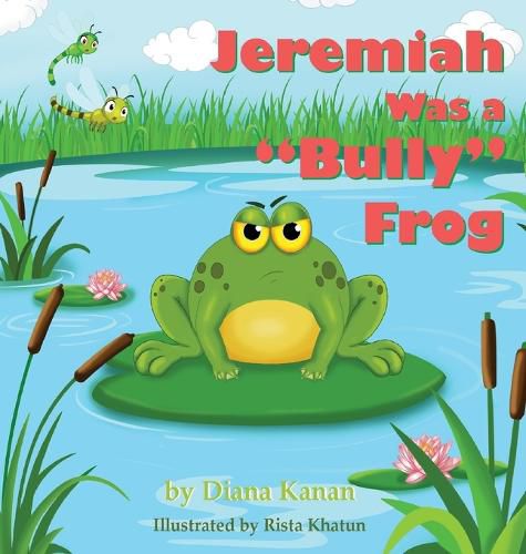 Cover image for Jeremiah Was a Bully Frog