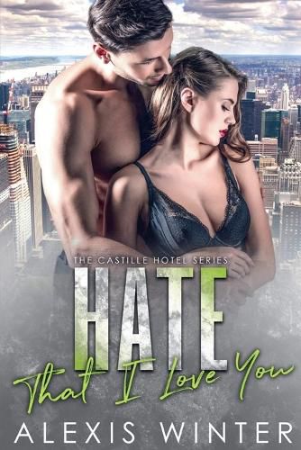 Cover image for Hate That I Love You