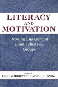 Cover image for Literacy and Motivation: Reading Engagement in individuals and Groups