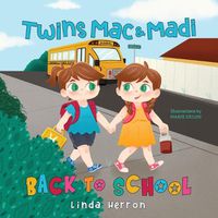 Cover image for Twins Mac & Madi Back to School