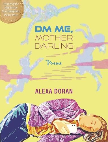 Cover image for Dm Me, Mother Darling: Poems