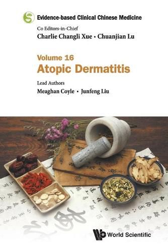 Cover image for Evidence-based Clinical Chinese Medicine - Volume 16: Atopic Dermatitis