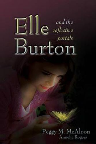 Cover image for Elle Burton and the Reflective Portals