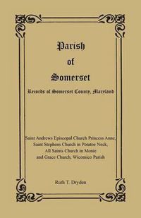 Cover image for Parish of Somerset: Records of Somerset County, Maryland