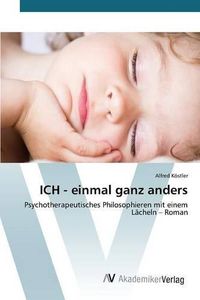Cover image for ICH - einmal ganz anders
