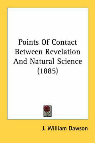 Points of Contact Between Revelation and Natural Science (1885)