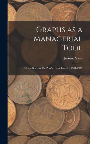 Cover image for Graphs as a Managerial Tool