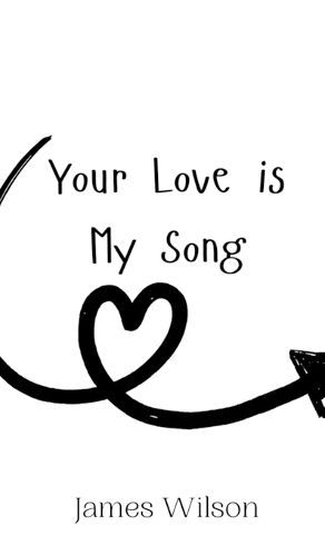 Cover image for Your Love is My Song