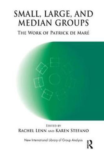 Cover image for Small, Large and Median Groups: The Work of Patrick de Mare