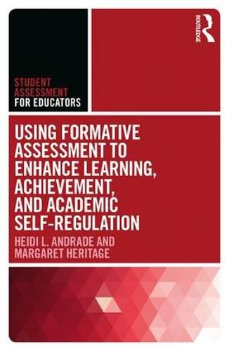 Cover image for Using Formative Assessment to Enhance Learning, Achievement, and Academic Self-Regulation