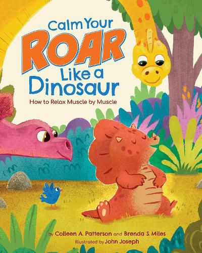 Cover image for Calm Your Roar Like a Dinosaur