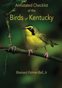 Cover image for Annotated Checklist of the Birds of Kentucky (3rd ed.)