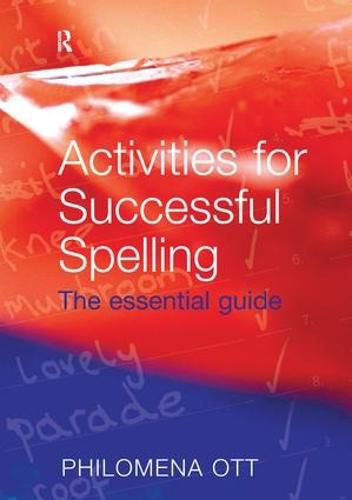 Cover image for Activities for Successful Spelling: The Essential Guide