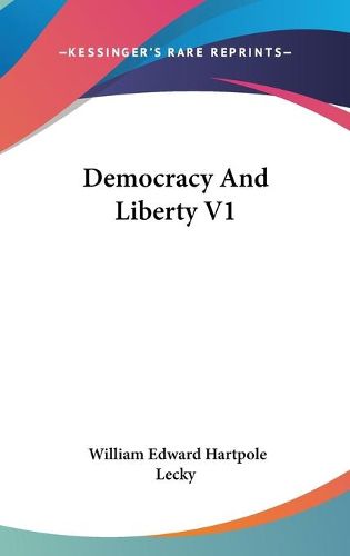 Cover image for Democracy and Liberty V1