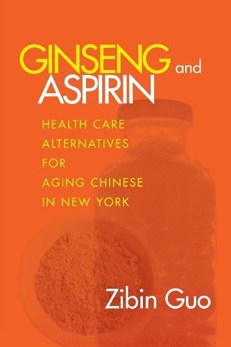 Cover image for Chinese Elders in New York City: Aging and Healthcare in Cultural Perspective