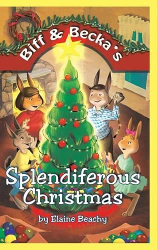 Cover image for Biff & Becka's Splendiferous Christmas