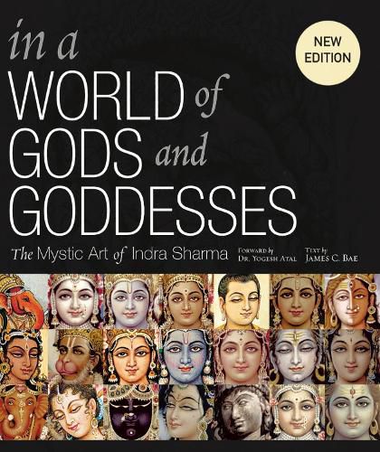Cover image for In a World of Gods and Goddesses: The Mystic Art of Indra Sharma