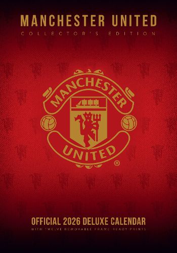 Cover image for MANCHESTER UNITED FC 2026 A3 DELUXE CALENDAR