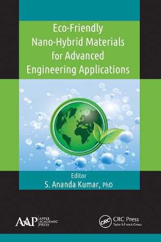 Cover image for Eco-Friendly Nano-Hybrid Materials for Advanced Engineering Applications