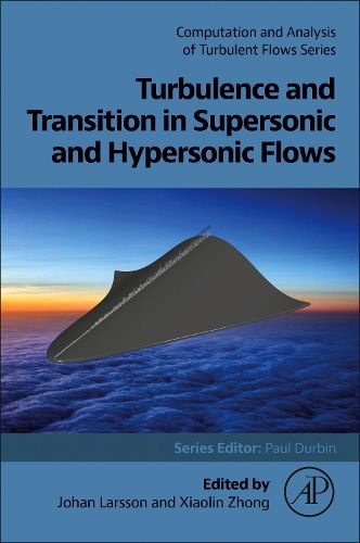 Cover image for Turbulence and Transition in Supersonic and Hypersonic Flows