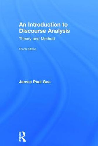 Cover image for An Introduction to Discourse Analysis: Theory and Method