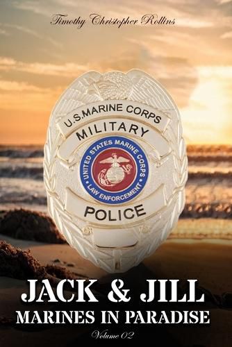 Cover image for JACK & JILL Marines in Paradise Volume 2