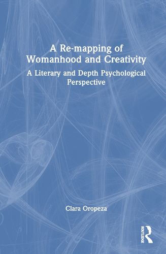 A Re-mapping of Womanhood and Creativity