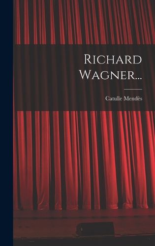 Cover image for Richard Wagner...