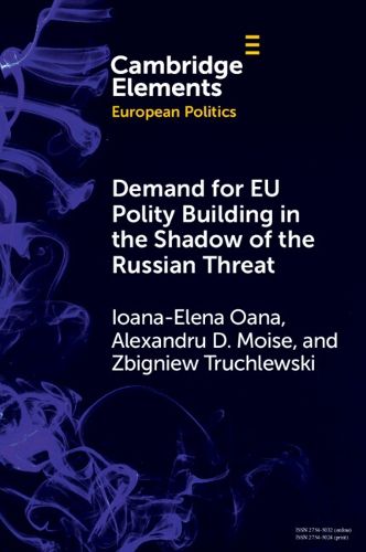 Cover image for Demand for EU Polity Building in the Shadow of the Russian Threat