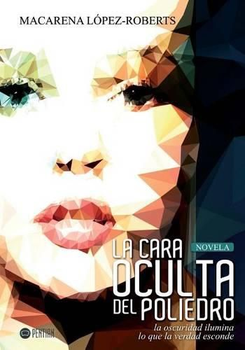 Cover image for La cara oculta del poliedro