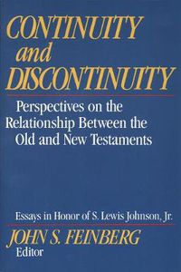 Cover image for Continuity and Discontinuity: Perspectives on the Relationship Between the Old and New Testaments