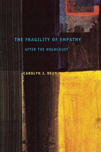 Cover image for The Fragility of Empathy After the Holocaust