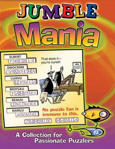 Cover image for Jumble (R) Mania: A Collection for Passionate Puzzlers