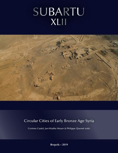 Cover image for Circular Cities of Early Bronze Age Syria