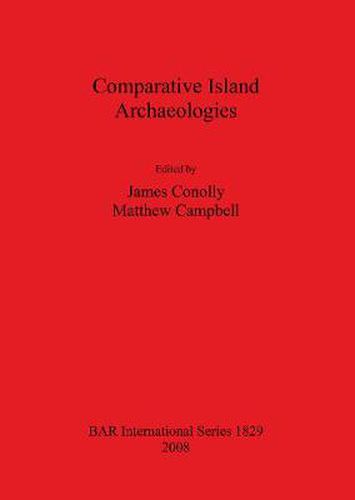 Comparative Island Archaeologies