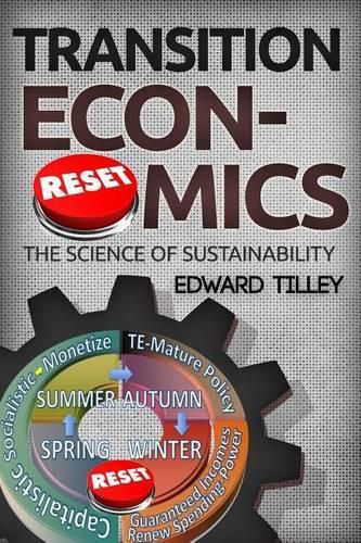 Cover image for Transition Economics: The Science of Sustainability