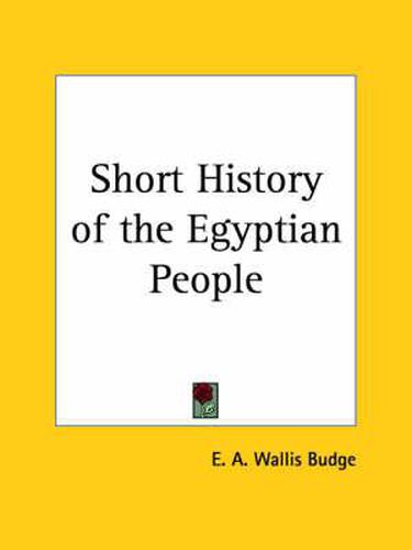 Cover image for Short History of the Egyptian People (1914)