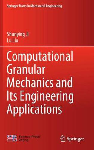 Cover image for Computational Granular Mechanics and Its Engineering Applications