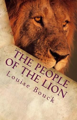 Cover image for The People of the Lion: The New Life Series Book 8