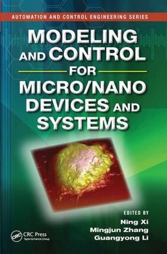 Cover image for Modeling and Control for Micro/Nano Devices and Systems