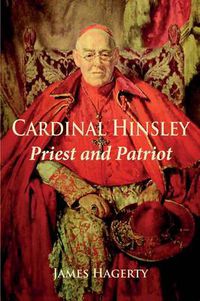 Cover image for Cardinal Hinsley: Priest and Patriot