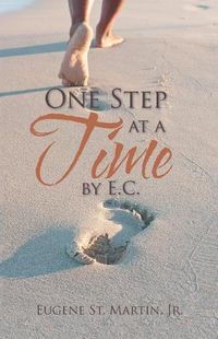 Cover image for One Step at a Time by E.C.