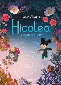 Cover image for Hicotea: A Nightlights Story