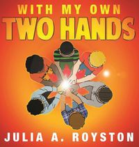 Cover image for With My Own Two Hands