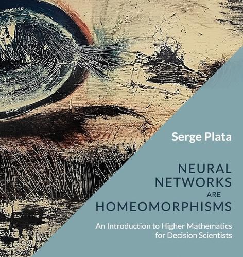 Cover image for Neural Networks are Homeomorphisms